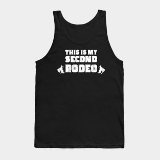 This Is My Second Rodeo Bronc Riders Tank Top